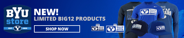 BYU Store | New limited Big 12 products | Shop Now