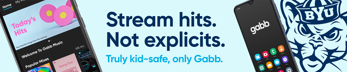 Stream hits. Not explicits. Truly kid-safe, only Gabb. | gabbwireless.com