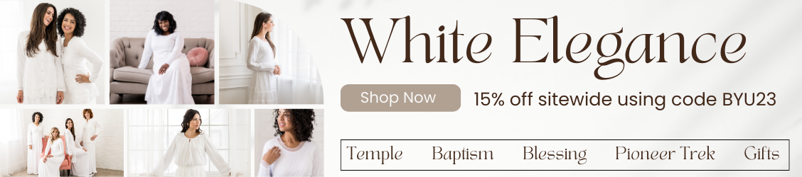 White Elegance | Temple, Baptism, Blessing, Pioneer Trek, Gfits | Shop now and get 15 percent off sitewide using code BYU23.