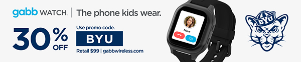 gabb watch | The phone kids wear. 30 percent off. Use promo code BYU. Retail $99 | gabbwireless.com